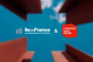 institut paris region - Ile-de-France Investissements & Territoires